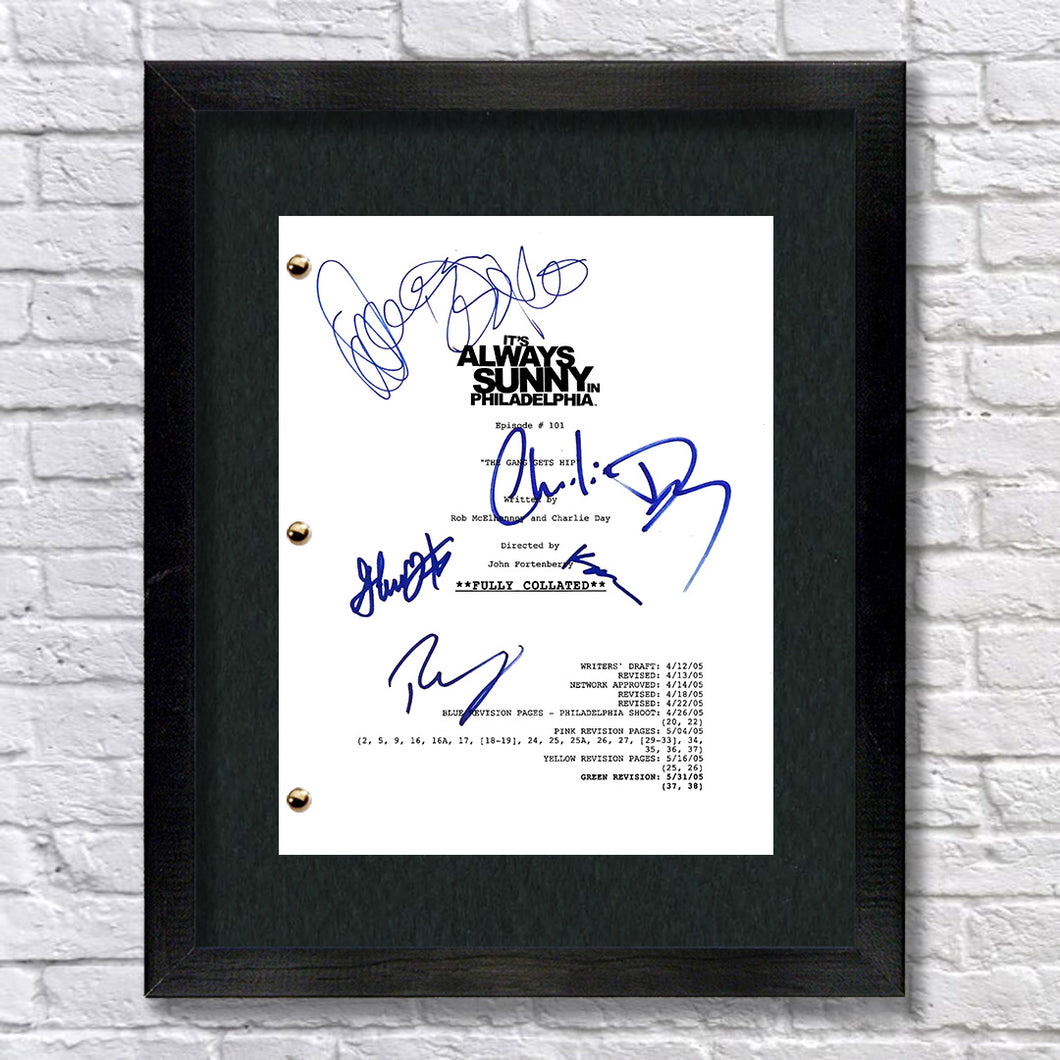 It's Always Sunny In Philadelphia Pilot TV Script Screenplay Signed Autograph Reprint - Charlie Day - Glenn Howerton - Rob McElhenney